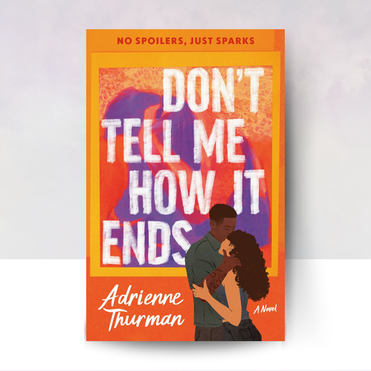 [PREORDER] Don't Tell Me How It Ends