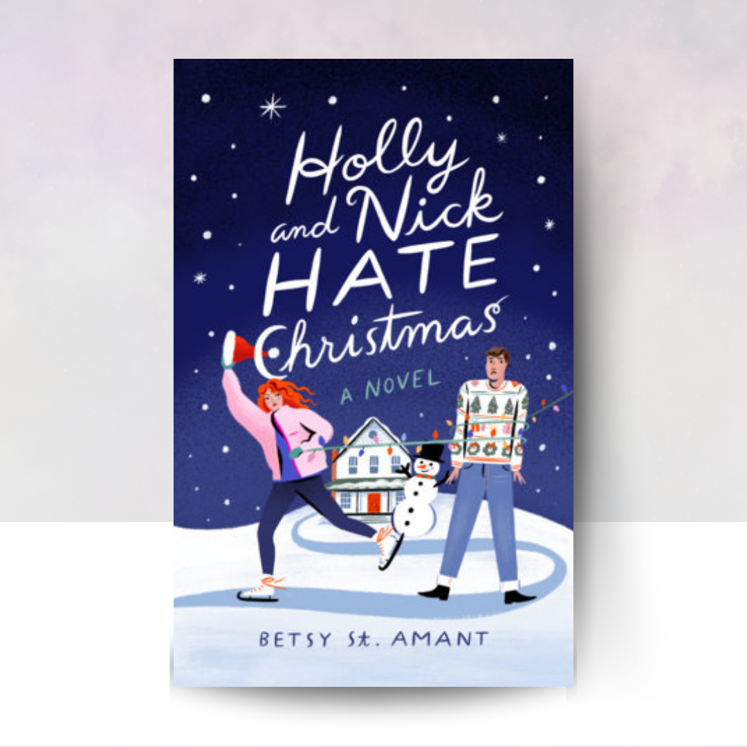 Holly and Nick Hate Christmas