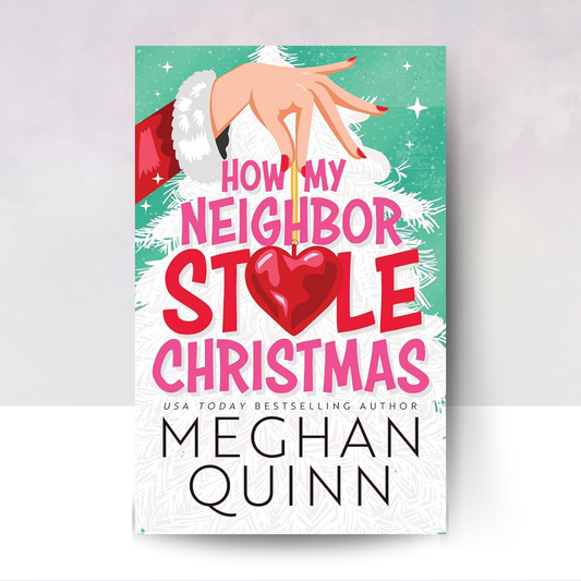 How My Neighbor Stole Christmas