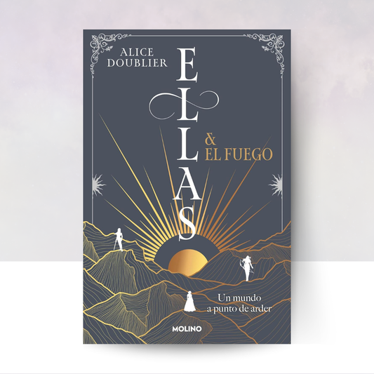 [PREORDER] Ellas y el fuego: Un mundo a punto de arder