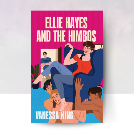 [PREORDER] Ellie Hayes and the Himbos