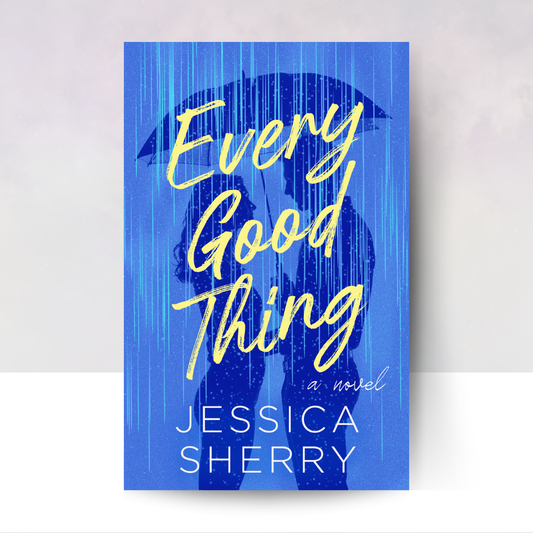 Every Good Thing