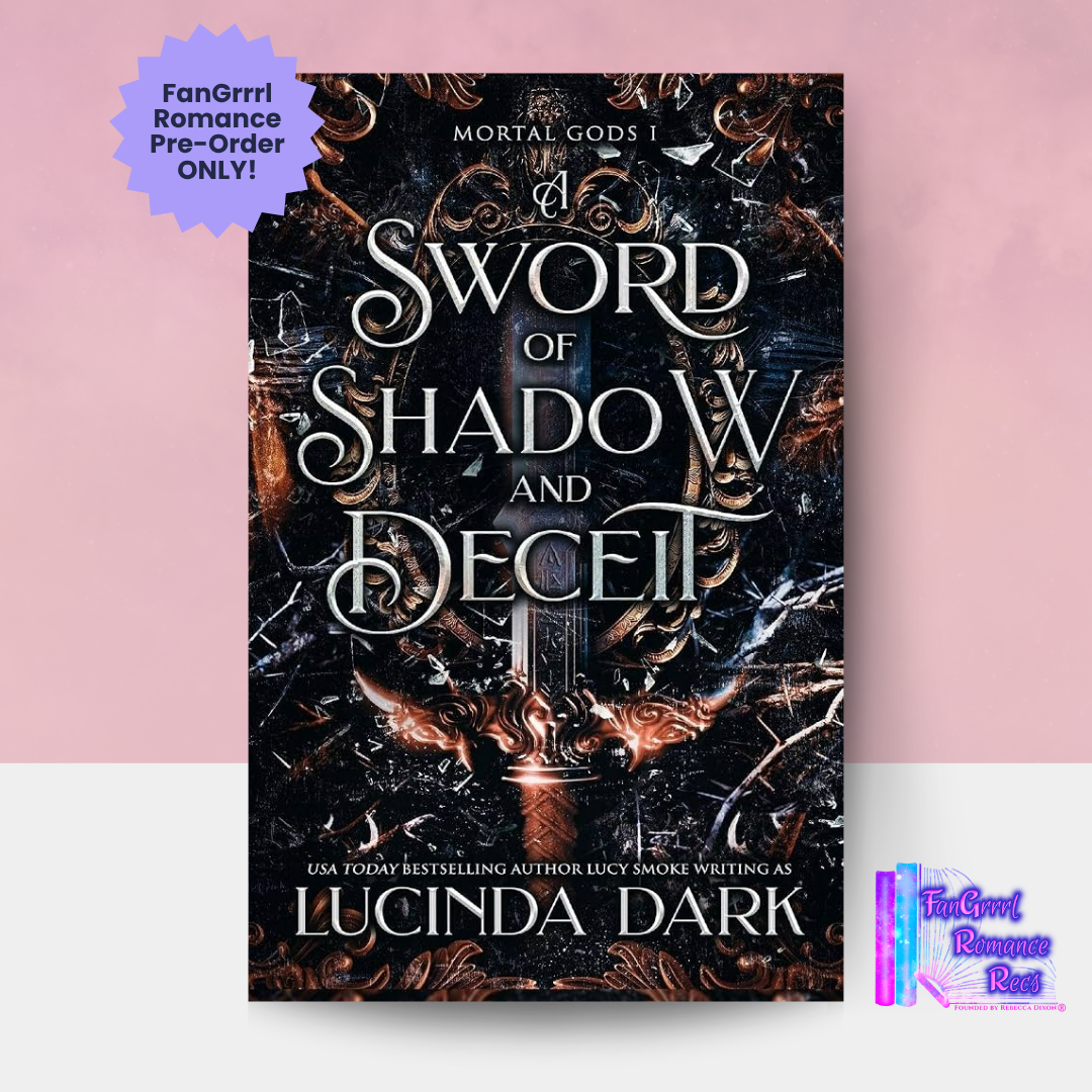 [FANGRRRL PREORDER] A Sword of Shadow and Deceit