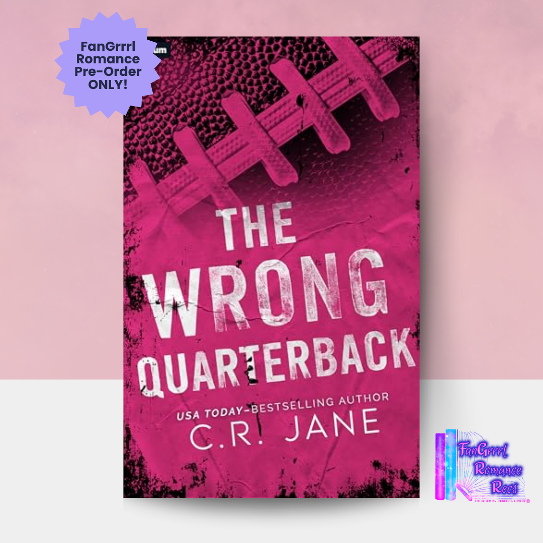 [FANGRRRL PREORDER] The Wrong Quarterback