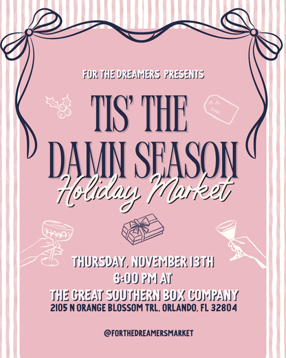 [For the Dreamers Market] Tis' the Damn Season Holiday Market