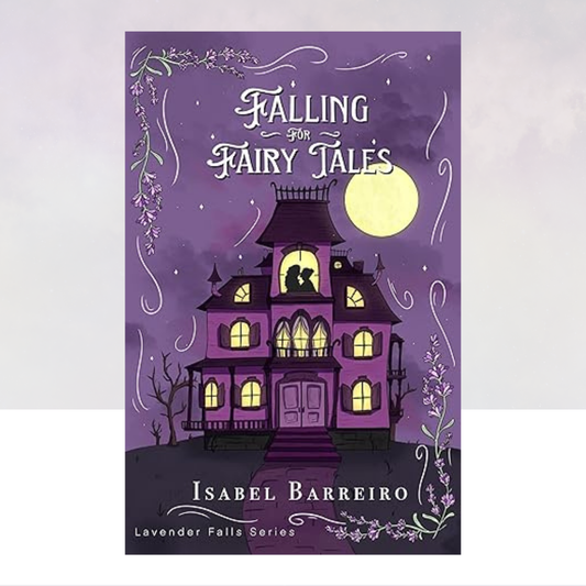Falling For Fairy Tales