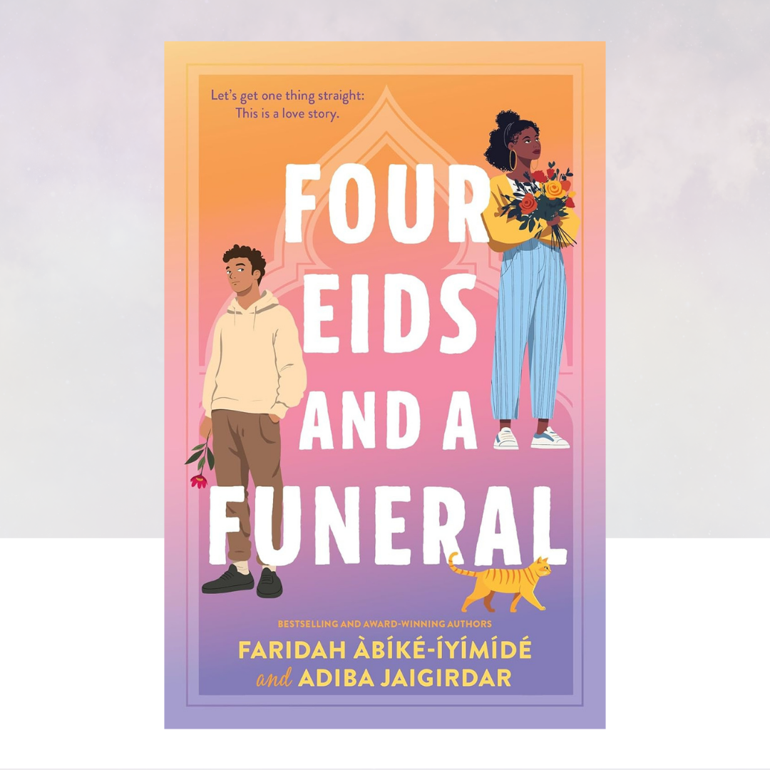 Four Eids and a Funeral