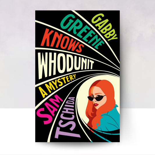 [PREORDER] Gabby Greene Knows Whodunit