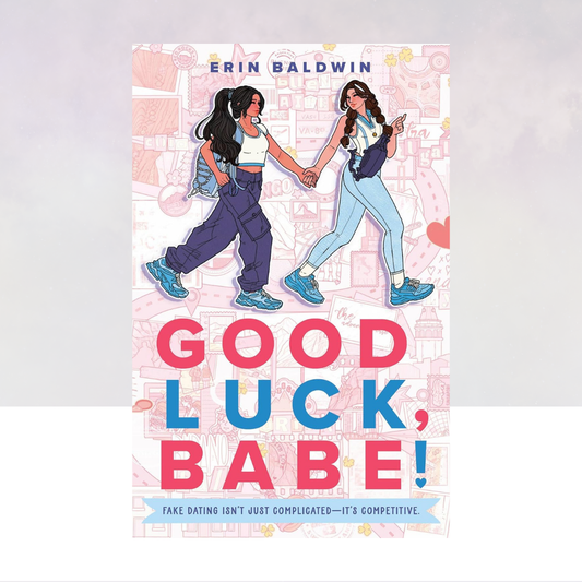 [PREORDER] Good Luck, Babe!