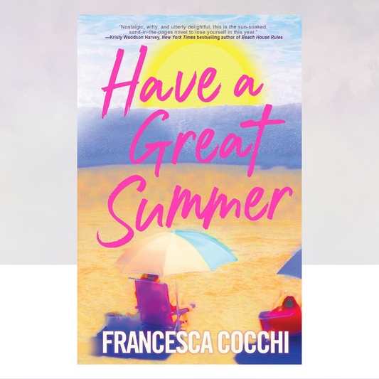 Have a Great Summer