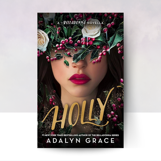 [PREORDER] Holly: A Belladonna Novella