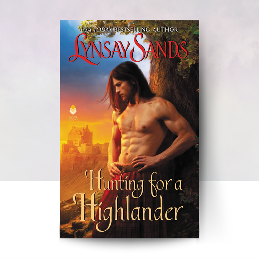 Hunting for a Highlander