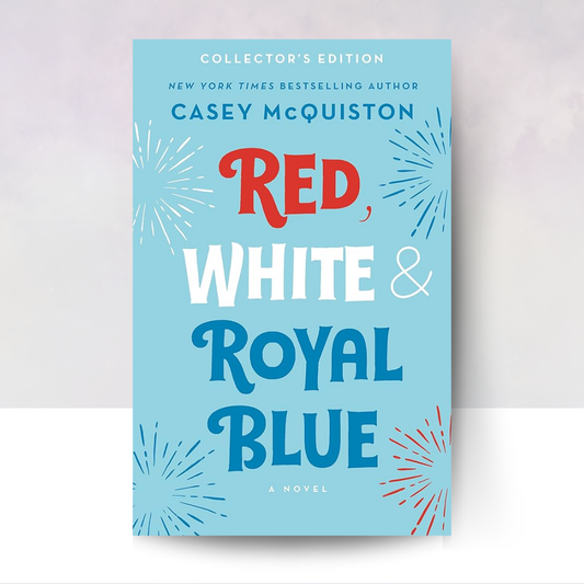 Red, White & Royal Blue [Hardcover] (Collector's Edition)