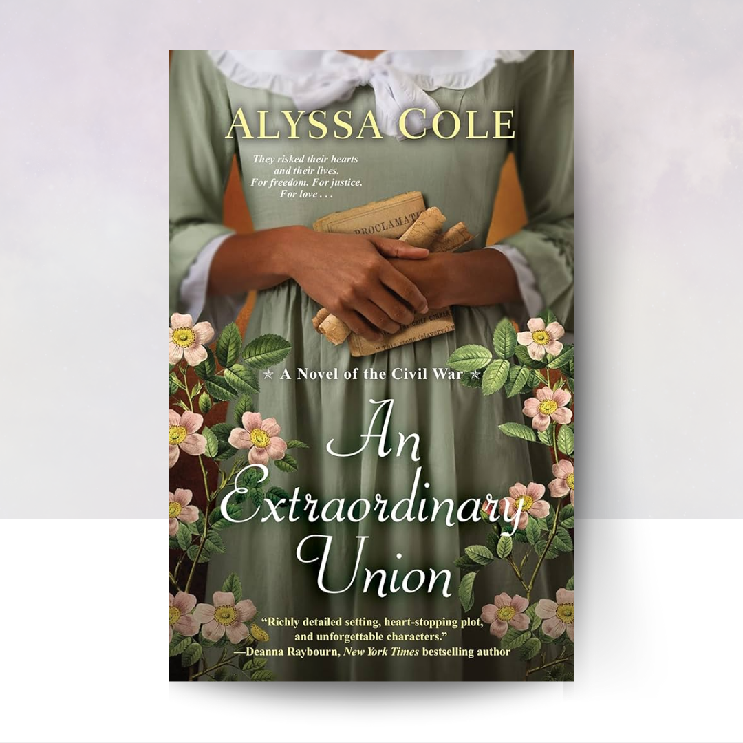 An Extraordinary Union: An Epic Love Story of the Civil War (Loyal League)