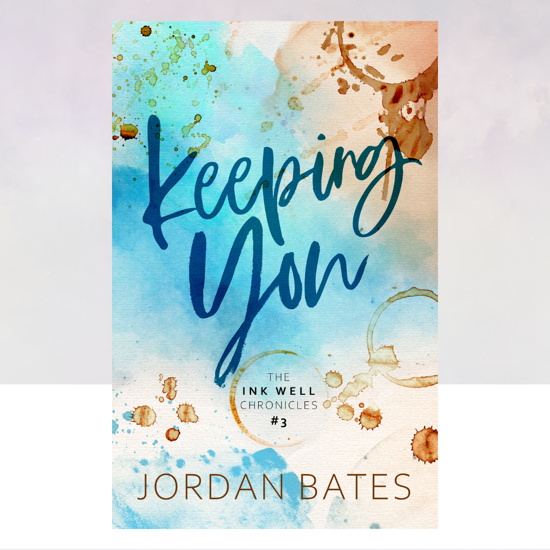 Keeping You