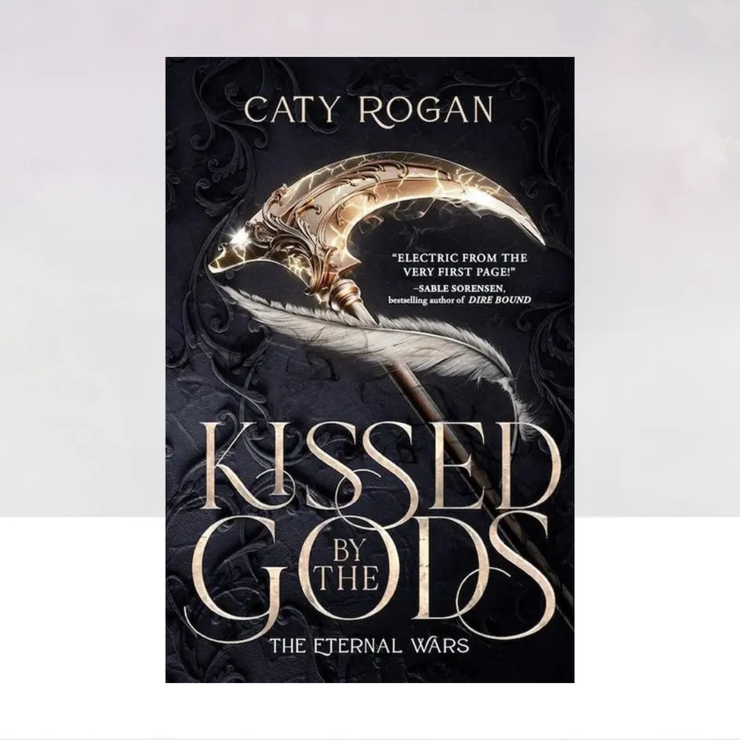 Kissed by the Gods