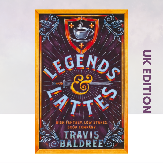 Legends & Lattes [UK Edition]