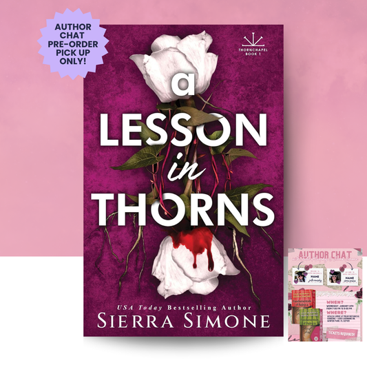[AUTHOR CHAT PREORDER] A Lesson in Thorns
