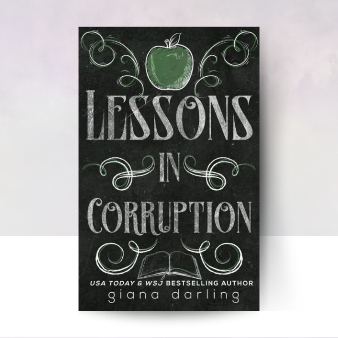 Lessons in Corruption [Special Edition]