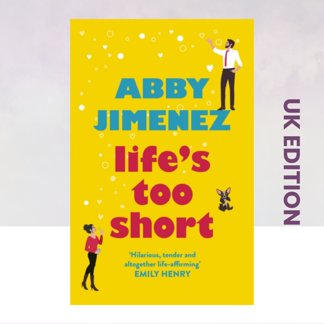 Life's Too Short [UK Edition]