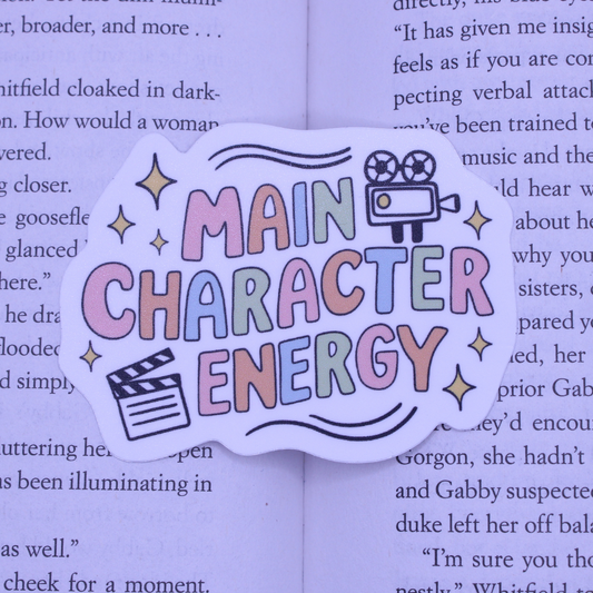 Main Character Energy Sticker