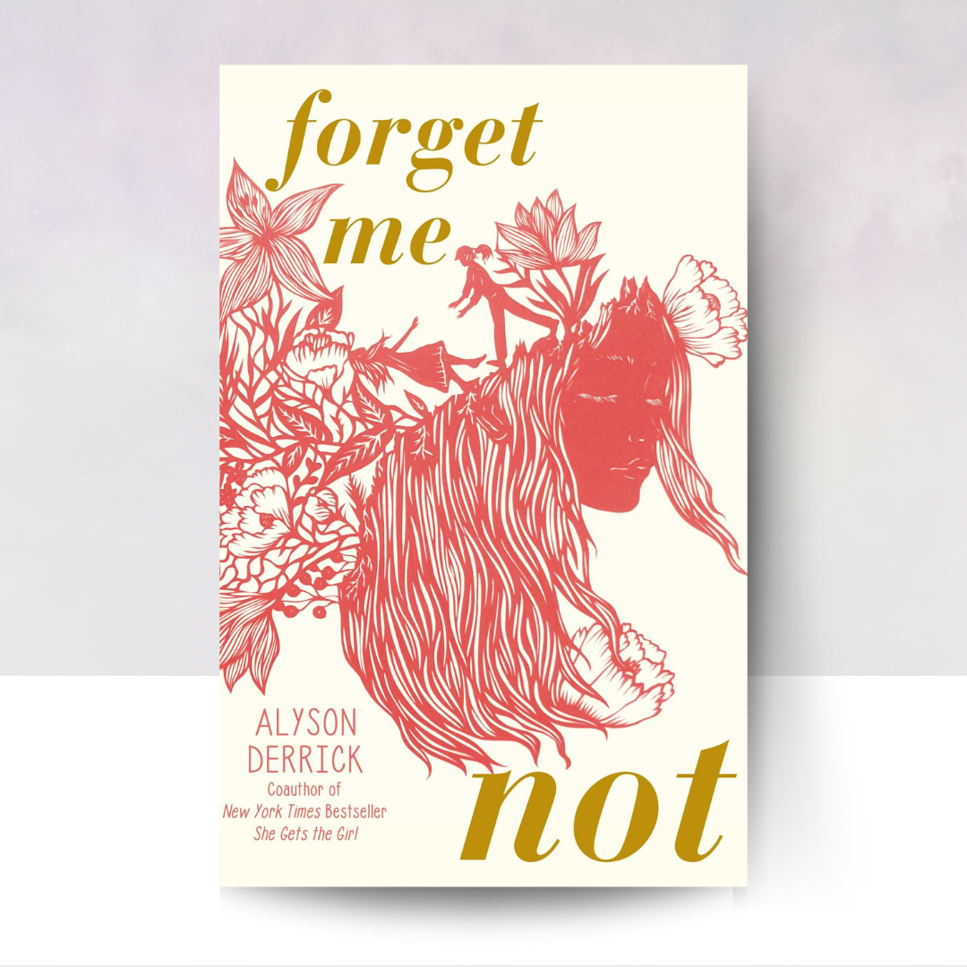 Forget Me Not [Hardcover]