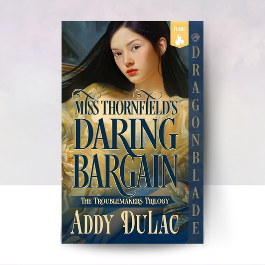 Miss Thornfield's Daring Bargain