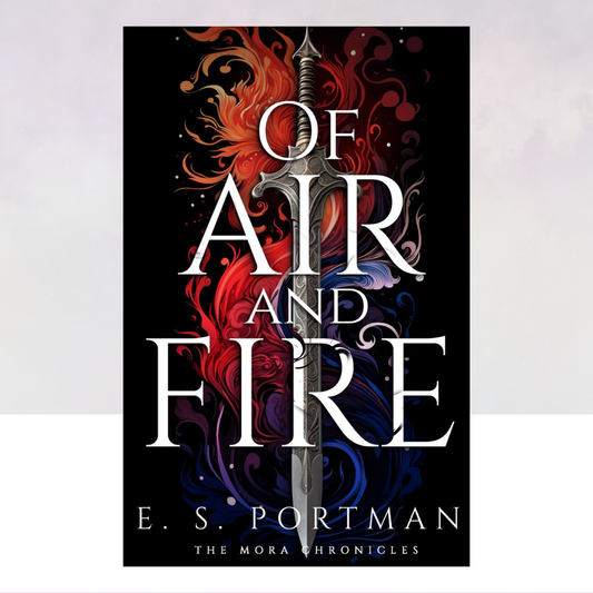 Of Air and Fire