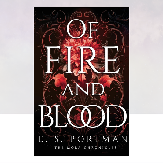 Of Fire and Blood
