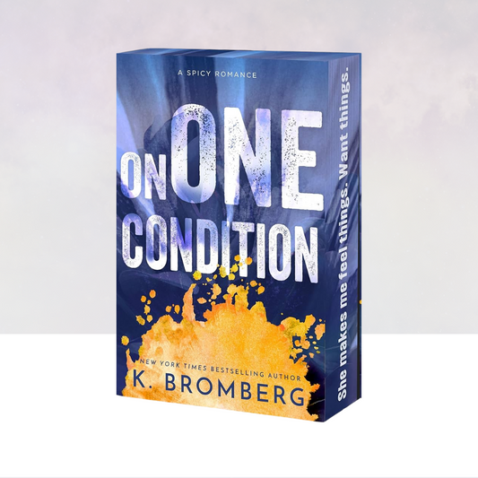 On One Condition
