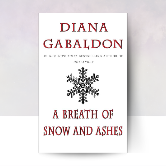 A Breath of Snow and Ashes
