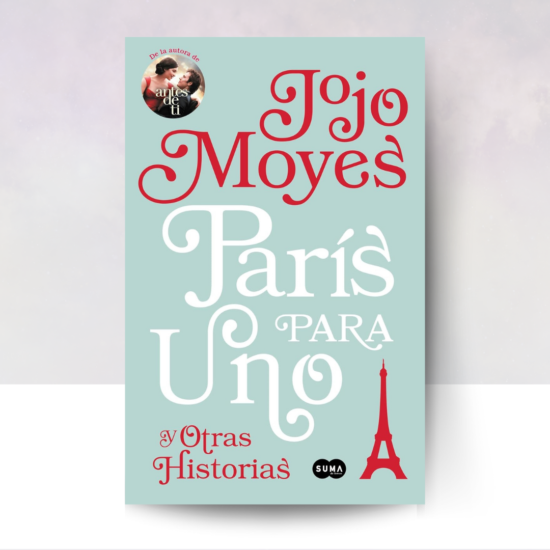 París Para Uno Y Otras Historias