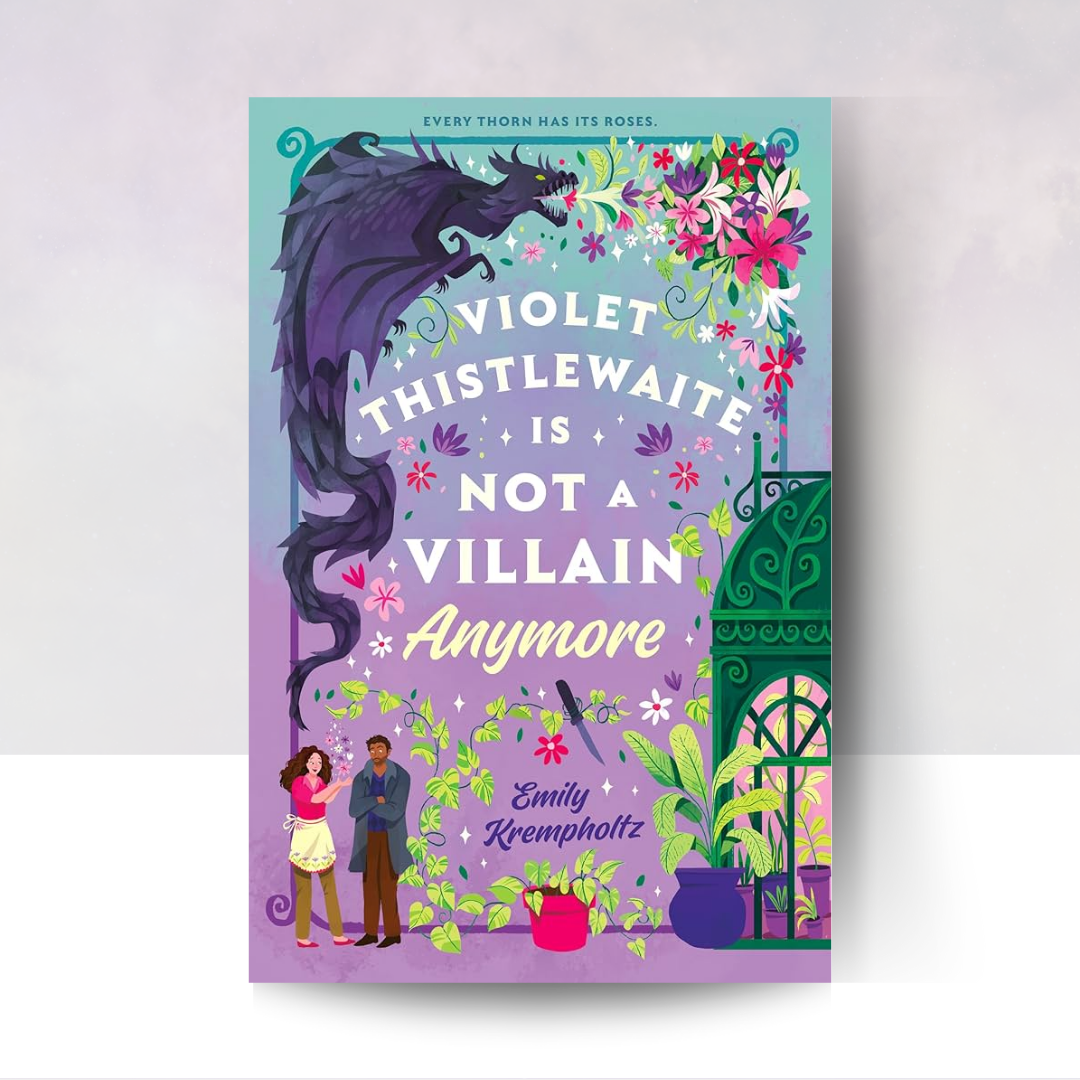 [PREORDER] Violet Thistlewaite Is Not a Villain Anymore