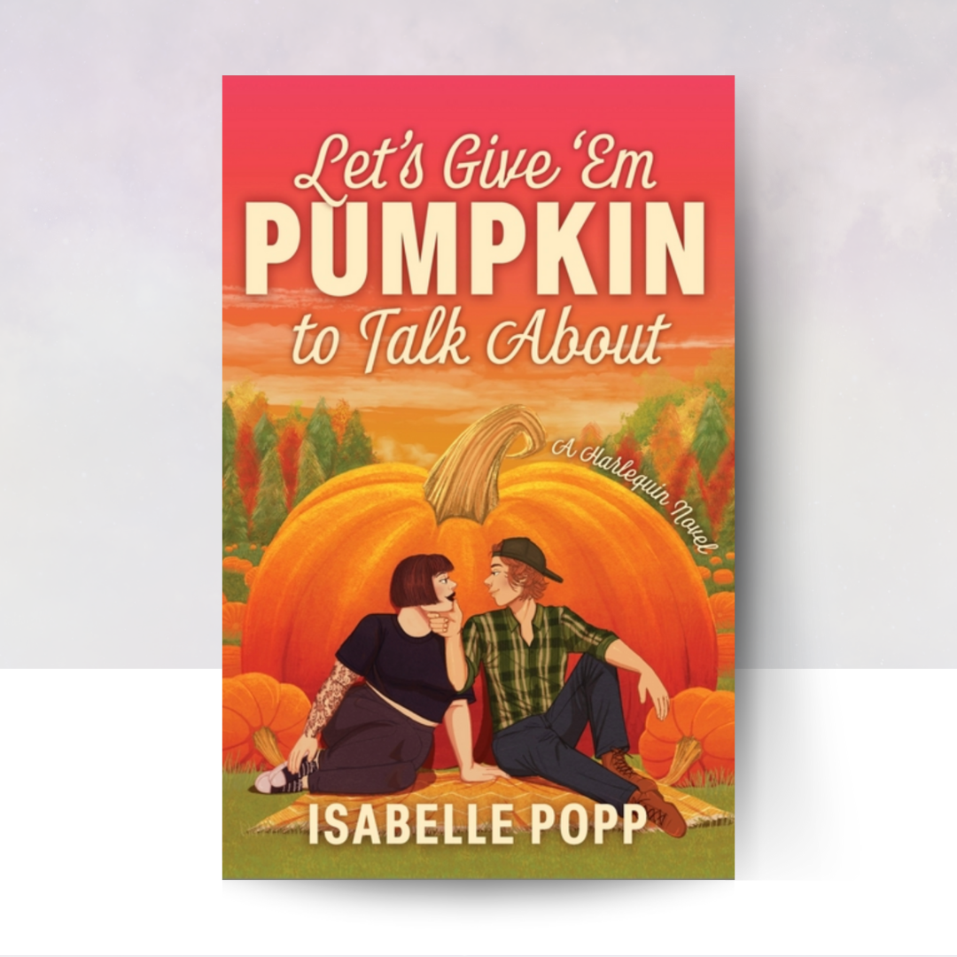 [PREORDER] Let's Give 'Em Pumpkin to Talk About