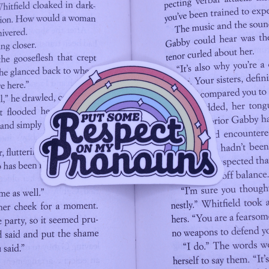 Respect on My Pronouns Sticker