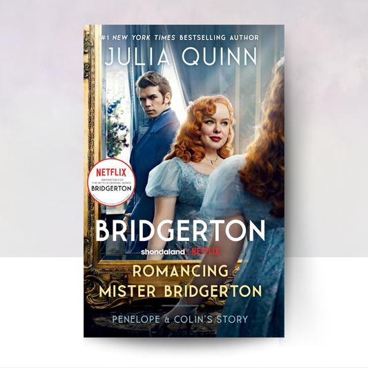 Romancing Mister Bridgerton [Movie Tie-In]