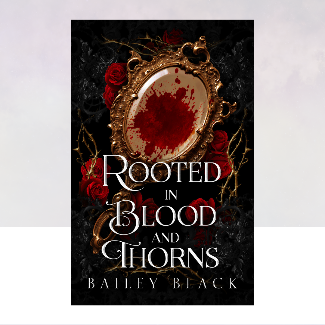 [PREORDER] Rooted in Blood and Thorns