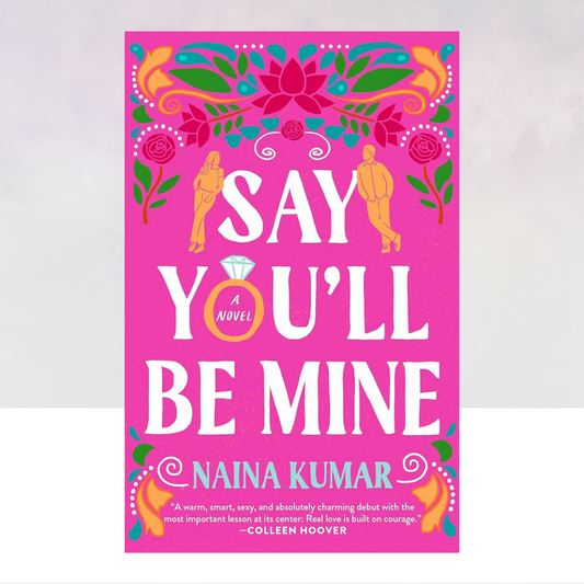 Say You'll Be Mine