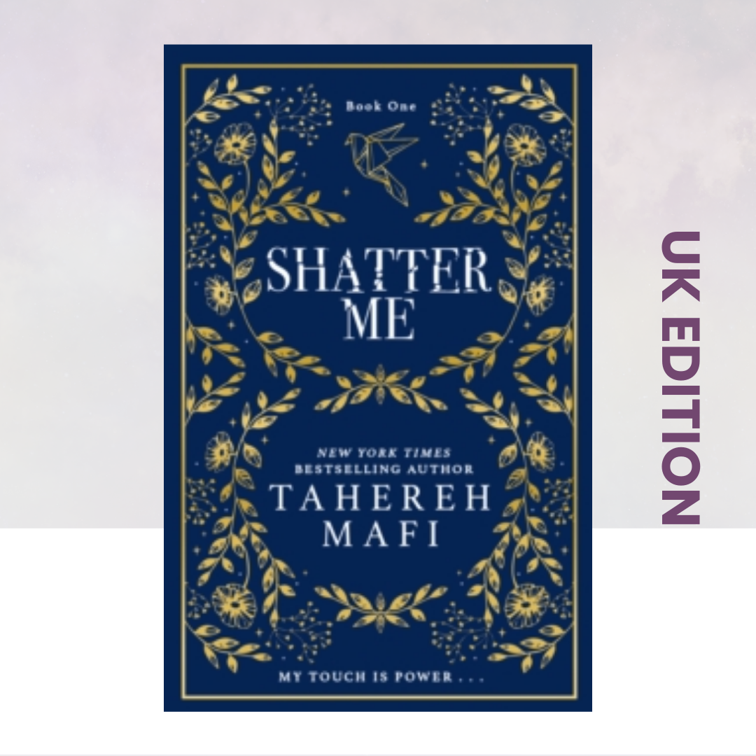 Shatter Me [UK Hardcover Edition]