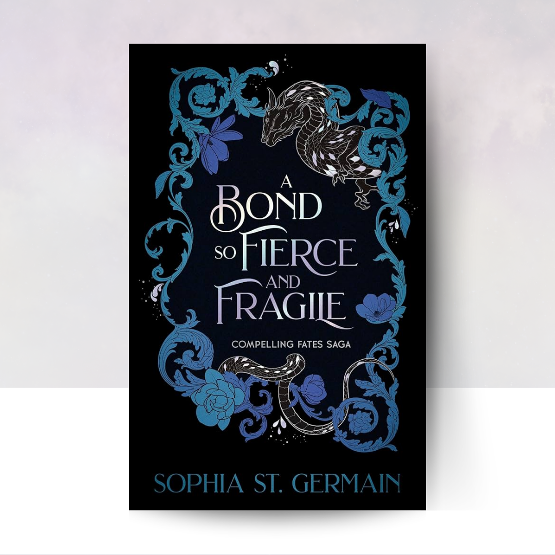 A Bond So Fierce and Fragile [SIGNED VV EXCLUSIVE]