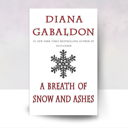 A Breath of Snow and Ashes