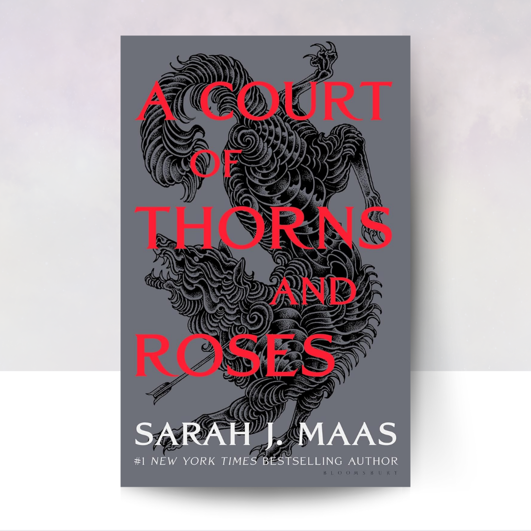 A Court of Thorns and Roses [Hardcover]