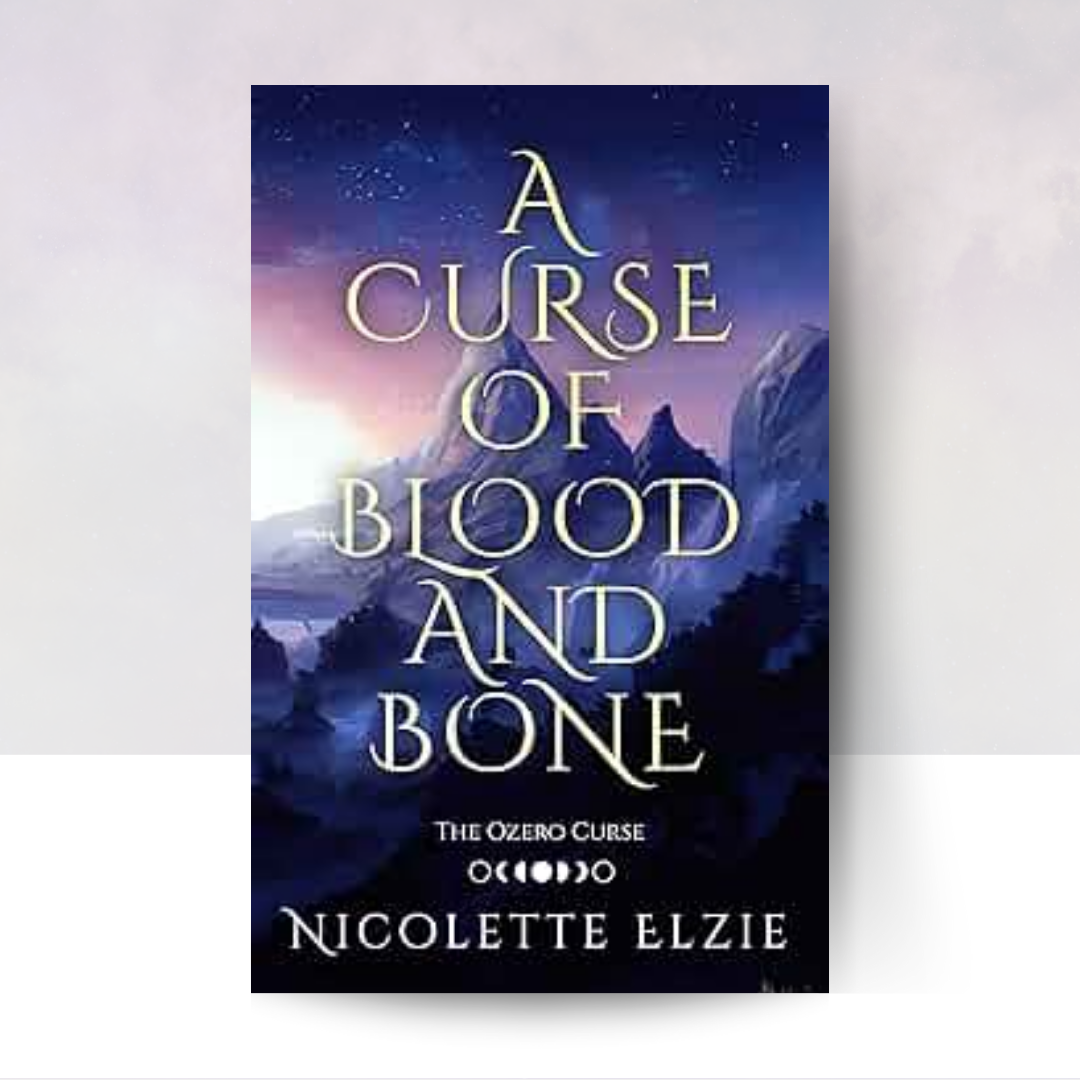 A Curse of Blood and Bone