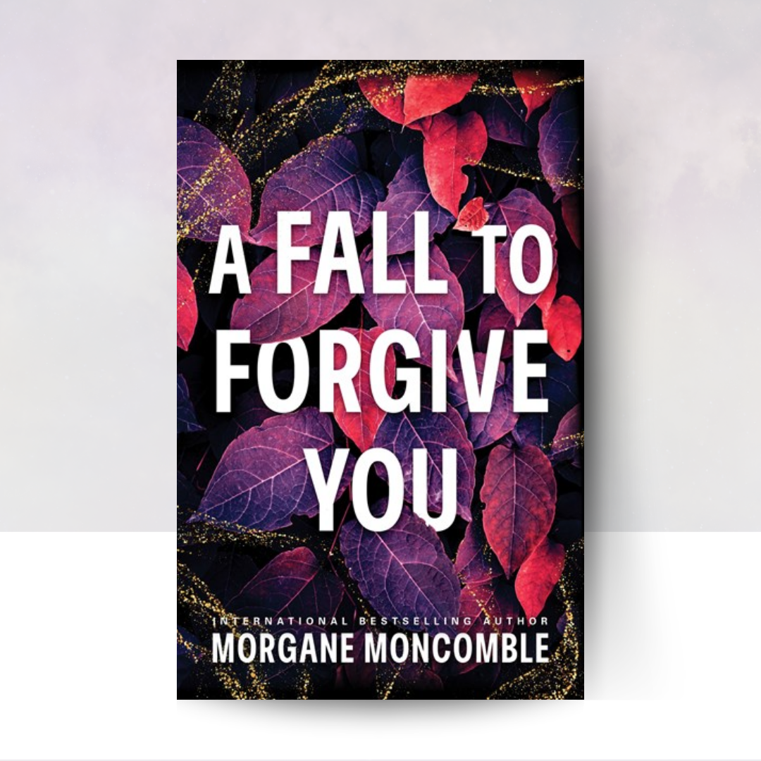 [PREORDER] A Fall to Forgive You
