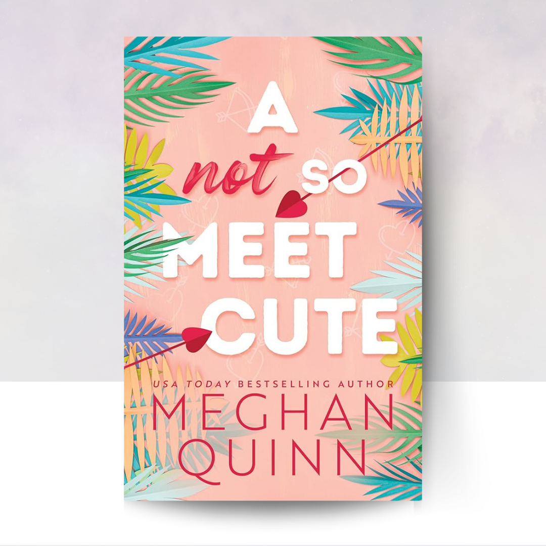 A Not So Meet Cute