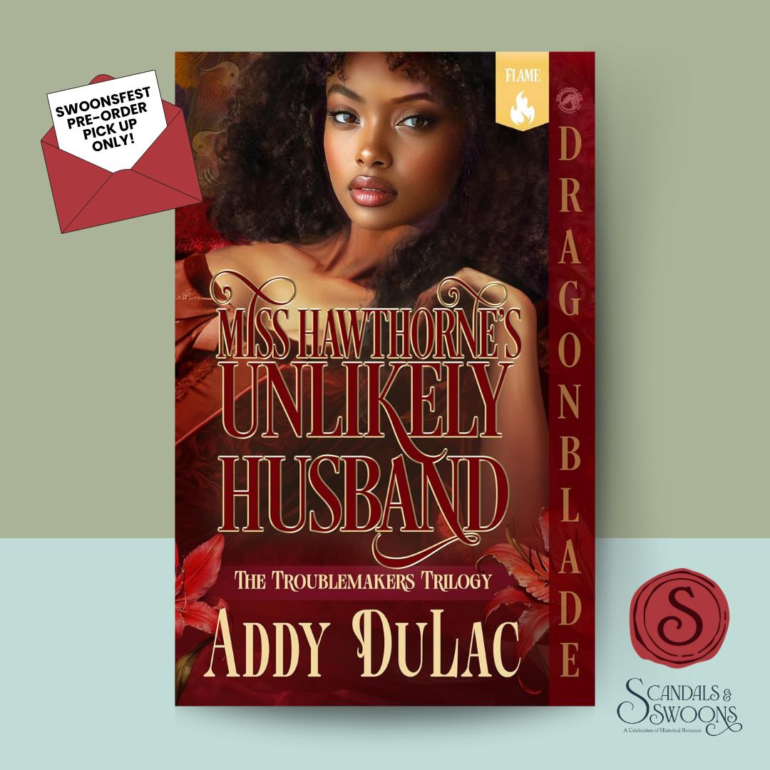 [Swoons Fest Preorder] Miss Hawthorne's Unlikely Husband