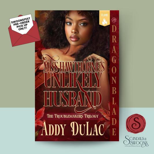 [SWOONS FEST PREORDER] Miss Hawthorne's Unlikely Husband