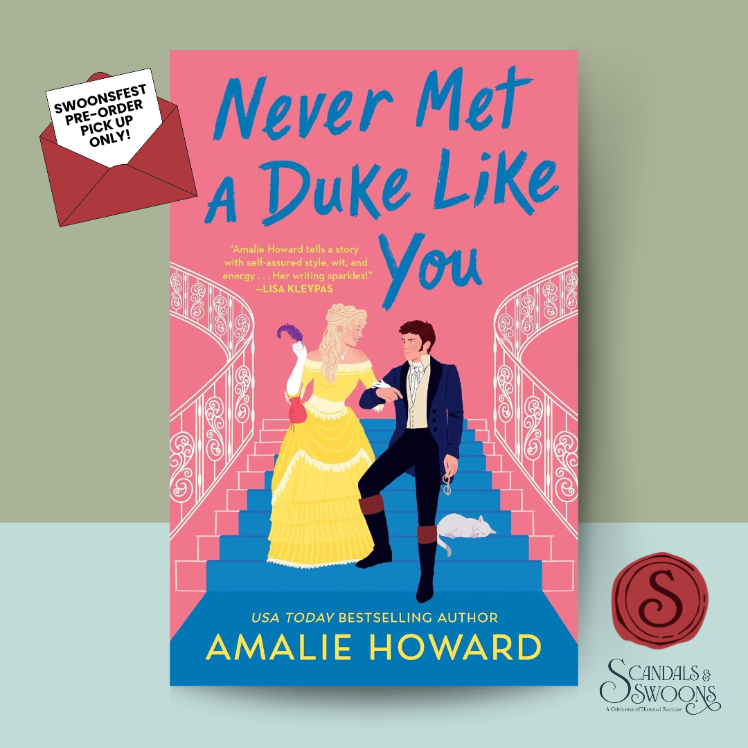 [SWOONS FEST PREORDER] Never Met a Duke Like You