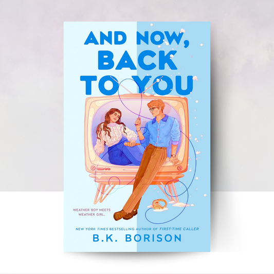 [PREORDER] And Now, Back to You