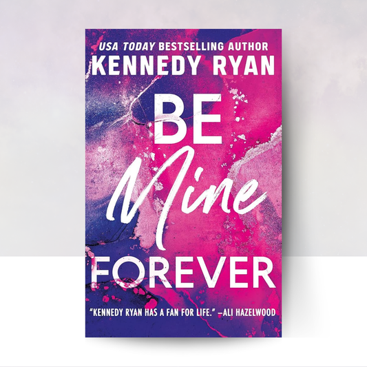Be Mine Forever